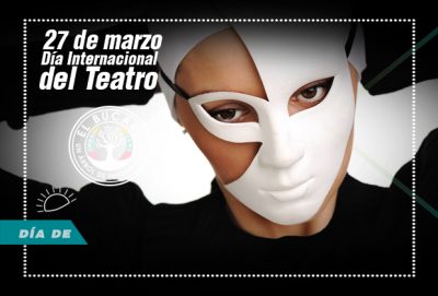 Día Mundial del Teatro