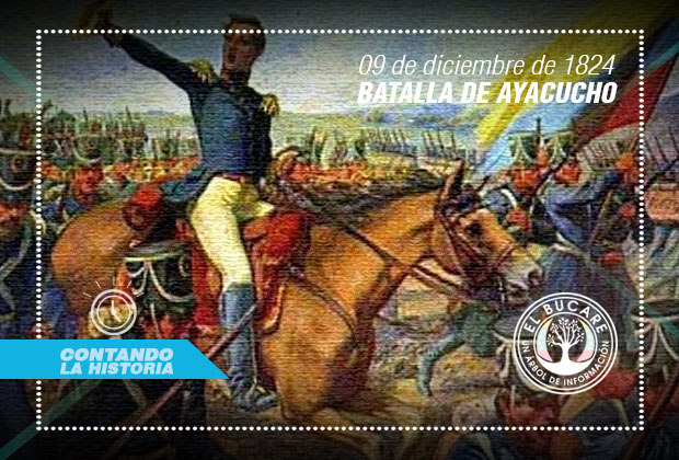 Batalla De Ayacucho (1824) | El Bucare